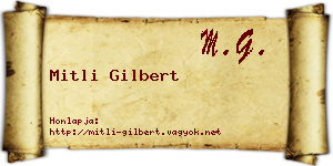 Mitli Gilbert névjegykártya